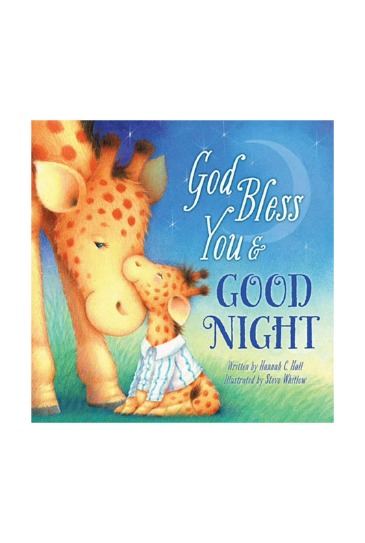 God Bless You & Goodnight