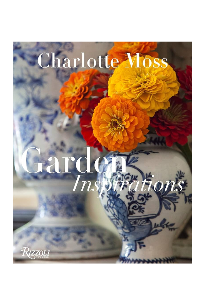 Charlotte Moss Garden Inspiration Book